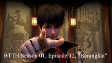 BTTH Season 01, Episode 12, "Berangkat"