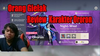 Orang Gielak Review Karakter Ororon