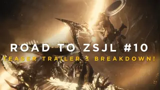 Zack Snyder's Justice League Teaser Trailer 3 Breakdown - ROAD TO ZSJL #10