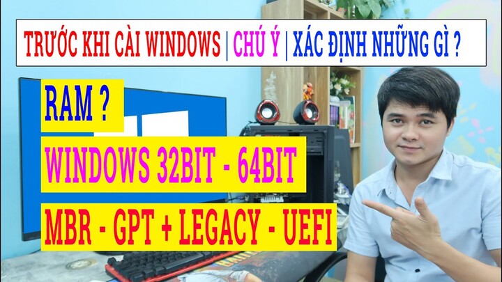 Trước Khi Cài Windows Cần Chú Ý Gì ? Cách Xác Định Một Vài Thông Số Máy Tính Trước Khi Cài Windows