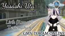 GMV Toram Online || Yasashi Uta_RSP [Lirik Romaji + Terjemah]