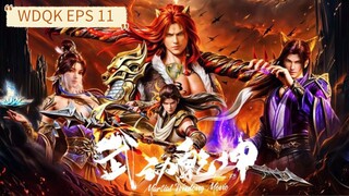 Wu Dong Qian Kun S6 Eps 11 Sub Indo HD