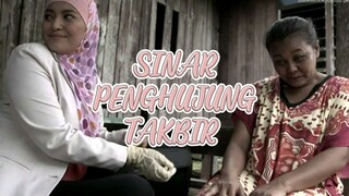 SINAR PENGHUJUNG TAKBIR