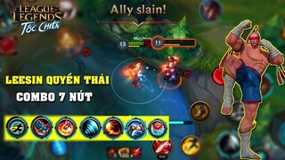Liên Minh _ Tốc Chiến _ Leesin Combo 7 Nút Trong Tốc Chiến _ Trang Phục Leesin Quyền Thái Cực Đẹp