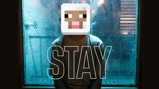 【Minecraft】羊羊也想唱一首⚡STAY⚡