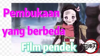 [Demon Slayer] Film pendek | Pembukaan yang berbeda