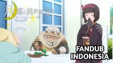 【FANDUB INDONESIA】 Masih harus banyak belajar - TSUKIMICHI Season 2 Eps 1 Part 2