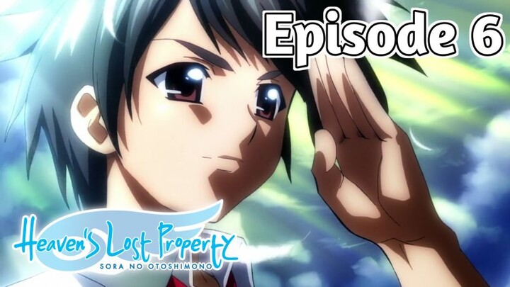 Heaven's Lost Property: Forte - Episode 6 (English Sub)
