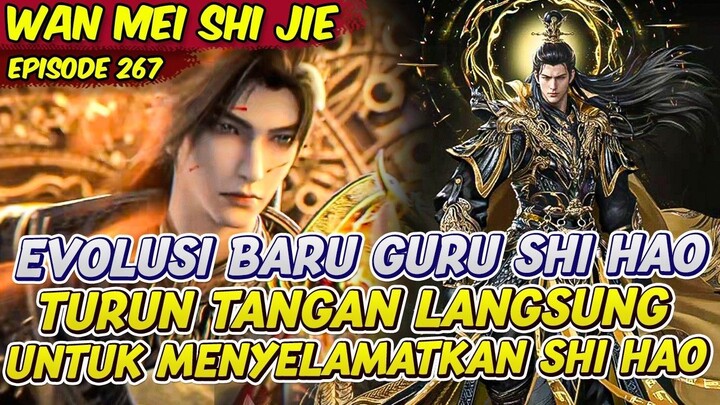 SHI HAO EVOLUSI KUN PENG MENGHABISI PARA RAJA DUNIA LUAR  PERFECT WORLD  EPS 262