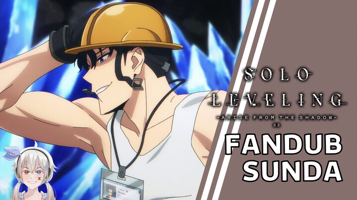 Wangi ikemen bikin gak nahan - Solo Leveling S2 Episode 5 【FANDUB SUNDA】