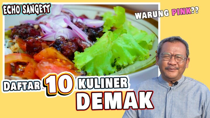 DAFTAR 10 KULINER DEMAK kota Wali versi Mas Poer #demak #kulinerindonesia #rekomendasi