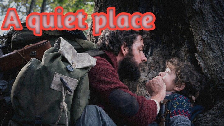 A quiet place explain in Hindi ,urdu