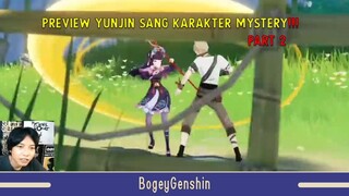Preview Talent Yun Jin Mencoba Fokus (Part 2) - Genshin Impact Indonesia