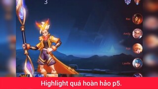 Highlight quá hoàn hảo p5