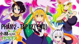 Cô Hầu Gái Rồng Của Kobayashi Phần 2 Tập 12 ( Vietsub ) | Miss Kobayashi's Dragon Maid Season 2 ep12