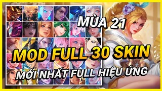 Hướng Dẫn Mod Pack 30 Skin Mùa 21 Sau 3/3 Mới Nhất Full Hiệu Ứng Không Lỗi Mạng | Yugi Gaming