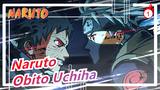 [Naruto /Sedih] Obito Uchiha: Dunia Kubalikkan untuk Mengoreksi Bayangan Terbalikmu_1