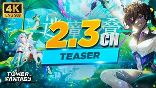 4K CN Tower of Fantasy 2.3 Pilot PV ENG SUB