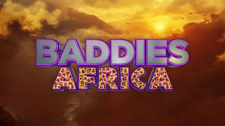 Baddies Africa Episode 12