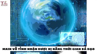 [ Review Truyện ] Tập 19: Main đã hack được vào dữ liệu siêu máy tính thế giới