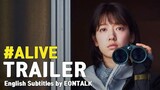 ALIVE TRAILER #2 (KOREAN MOVIE)