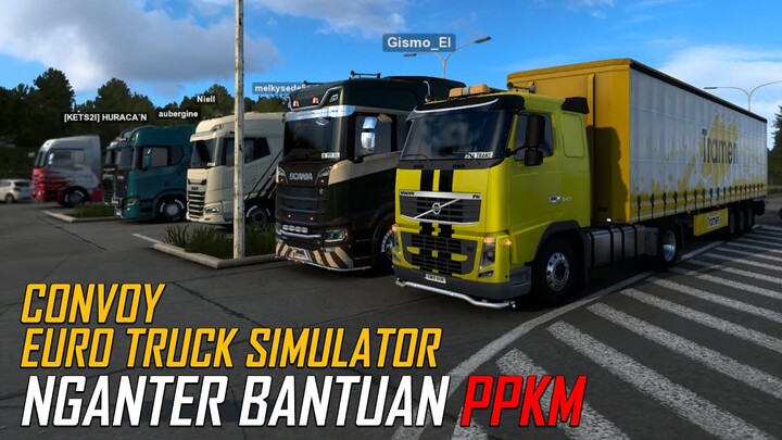 CONVOY ANTAR BARANG BERSAMA | EURO TRUCK SIMULATOR 2 INDONESIA