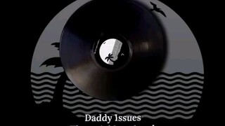 Daddy Issues