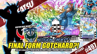 SEMAKIN DEKAT DENGAN FINAL FORM GOTCHARD?! ADA NIJIGON CHEMY! RIDE CHEMY TRADING CARD PHASE.04