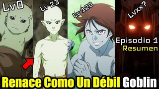 El Prota Renace Como un Débil Goblin, Pero Gana Habilidades Infinitas | Re Monster Ep 1 #resumen