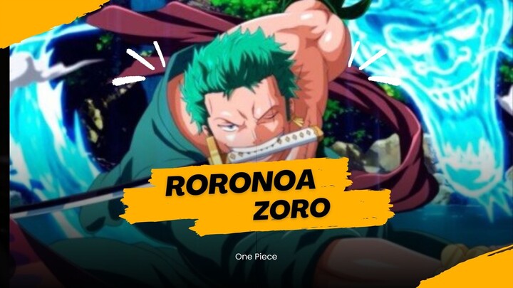 Fakta Unik Roronoa Zoro