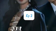 Tham Vọng Lâu Dài ( Trầm Tư , Mạnh Na ) Tập 2