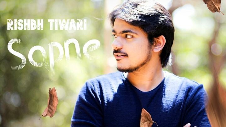 Rishbh Tiwari - Sapne