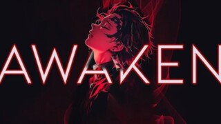 AWAKEN - 「AMV」 4K - ANIME MV