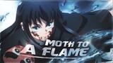 Muichirou Tokito Vs Gyokko - Moth To A Flame [Edit_AMV by Szukii]!