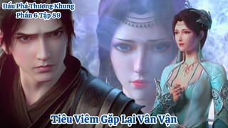 🌟 Đấu Phá Thương Khung Phần 6 Tập 89 Vietsub Thuyết Minh Full