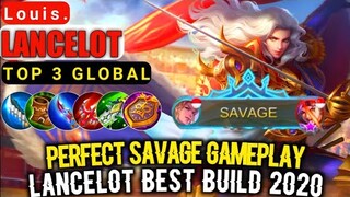 SAVAGE🔥 Lancelot Best Build 2020 | World Rank No.1 Full Gameplay by [ Louis ] - MLBB