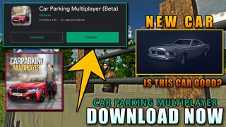 New Update 4.8.0 | New Official Photo + New Car in Car Parking Multiplayer