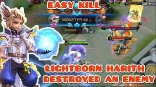 LIGHTBORN HARITH DESTROYED AN ENEMY.