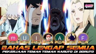 BAHAS LENGKAP SEMUA PEKERJAAN TEMAN - TEMAN NARUTO DI ERA BORUTO