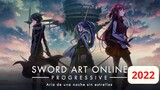 Sword Art Online: Progressive (2022) || Anh ấy là ai? ||- Học Viện Waifu