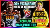 DOGIE VS PNG ITUTULOY ANG LABAN SA APRIL 30! - Mobile Legends:Bang Bang