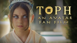 TOPH: An Avatar Fan Film