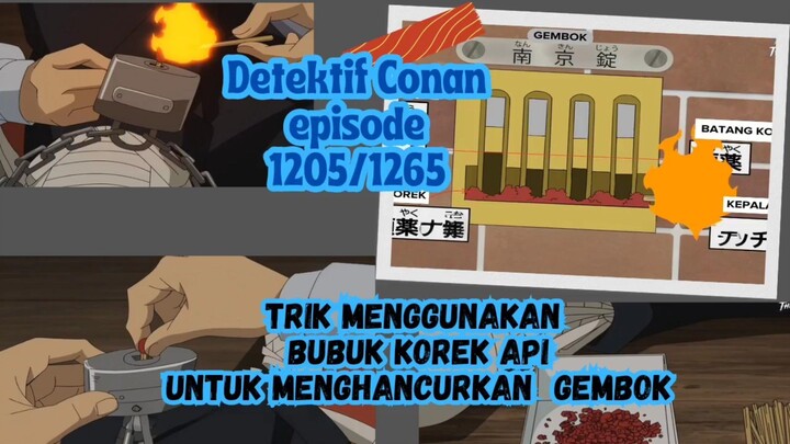 Detektif Conan episode 1205/1265 - kisah unik trik menggunakan korek api untuk membuka gembok