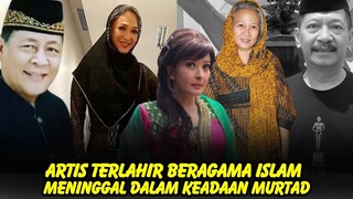 Pernah Peluk agama Islam, 10 Artis ini tutup usia dalam keadaan Murtad
