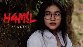 STOP SEKOLAH KARENA H4M!L - FILM PENDEK