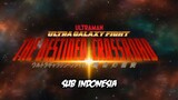 ultra galaxy fight:The Destined crossroad Eps 1 Sub indo