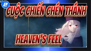 Cuộc chiến chén thánh
Heaven's Feel_2