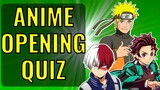 Guess The ANIME OPENING Quiz  👏😍 Anime Quiz