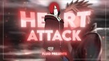 Heart Attack I Naruto 🩸  [AMV/Edit]