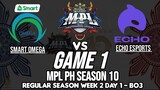 OMEGA vs ECHO [Game 01] MPL PH Season 10 Week 3 Day 2 | MLBB